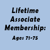 Lifetime Associate Membership - Ages 71-75